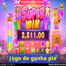 jogo de ganha pix